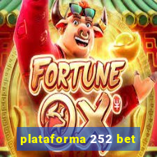 plataforma 252 bet